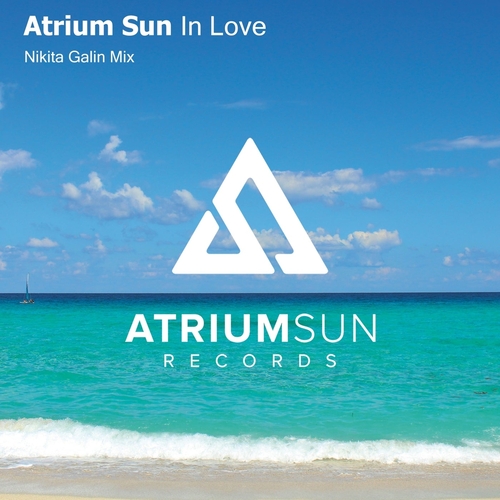 Atrium Sun - In Love [ASR021]